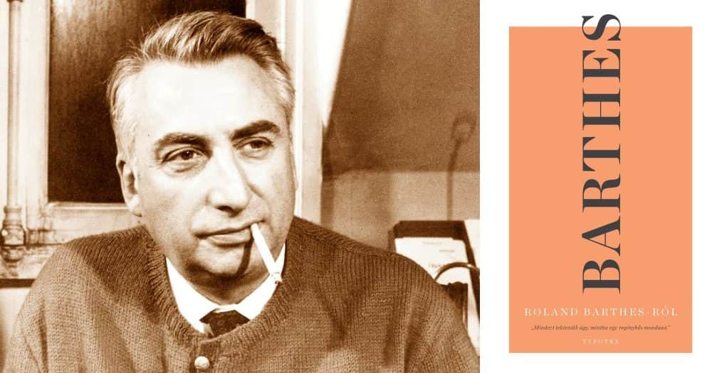 Roland Barthes nem harap!