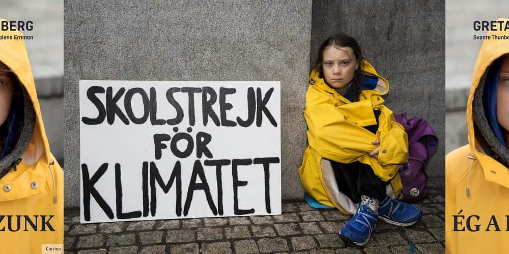 Ideje lenne tényleg megijedni! – Greta Thunberg könyvéről