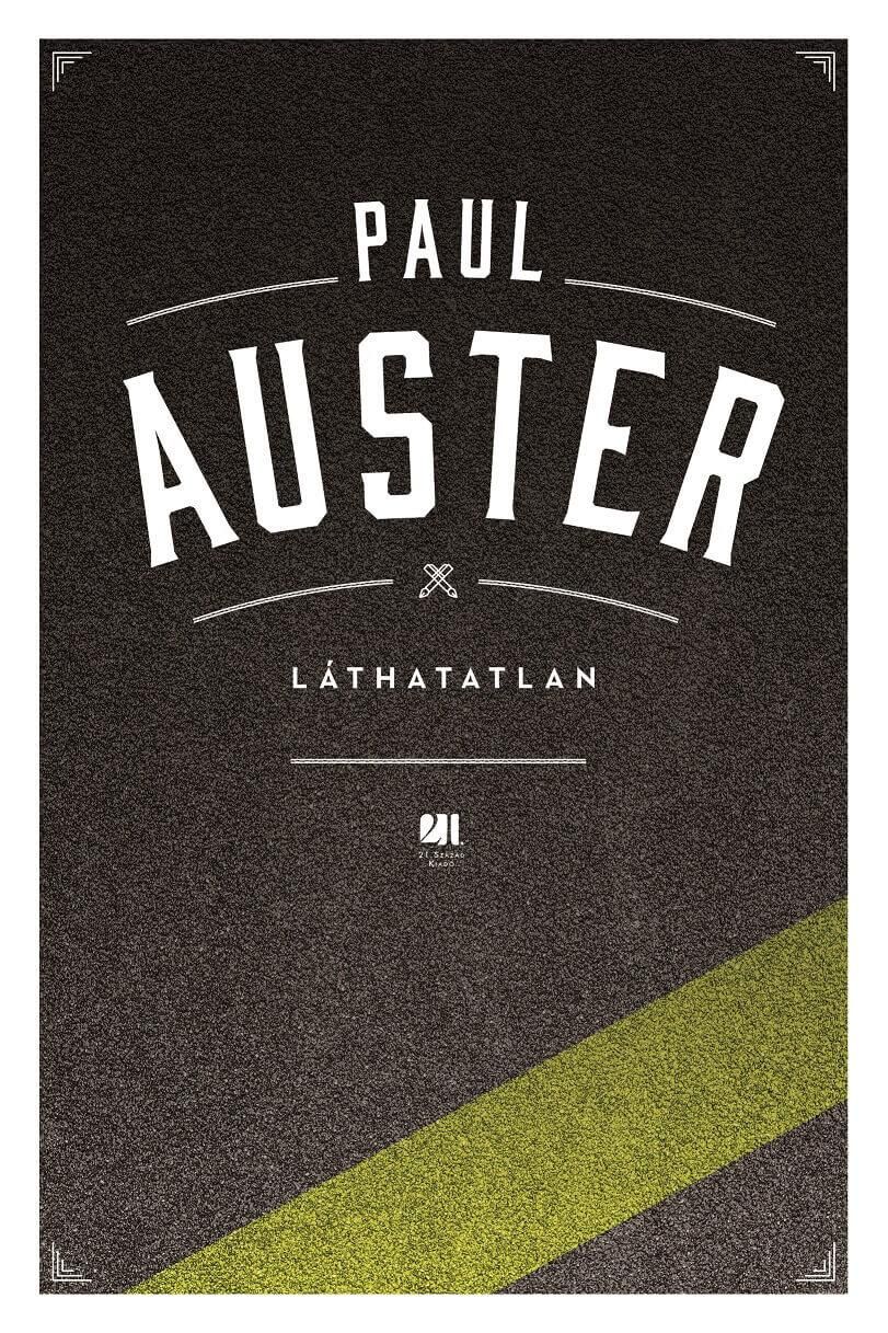 Paul Auster: Aki ilyen intelligens, mint te, annak lehetne több esze