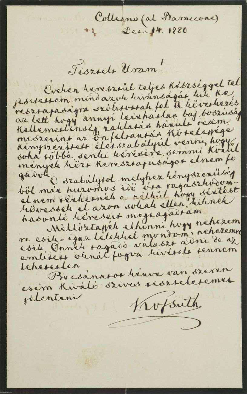 Kossuth Lajos ezt a levelet írta, mikor száműzetésében keresztapának kérték fel