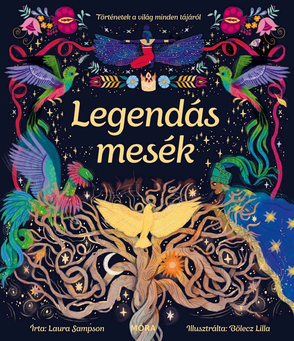 Ezek a Legendás mesék mindenki képzeletét elragadják